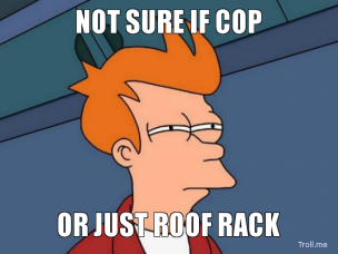 Name:  not-sure-if-cop-or-just-roof-rack-thumb.png
Views: 14
Size:  84.0 KB