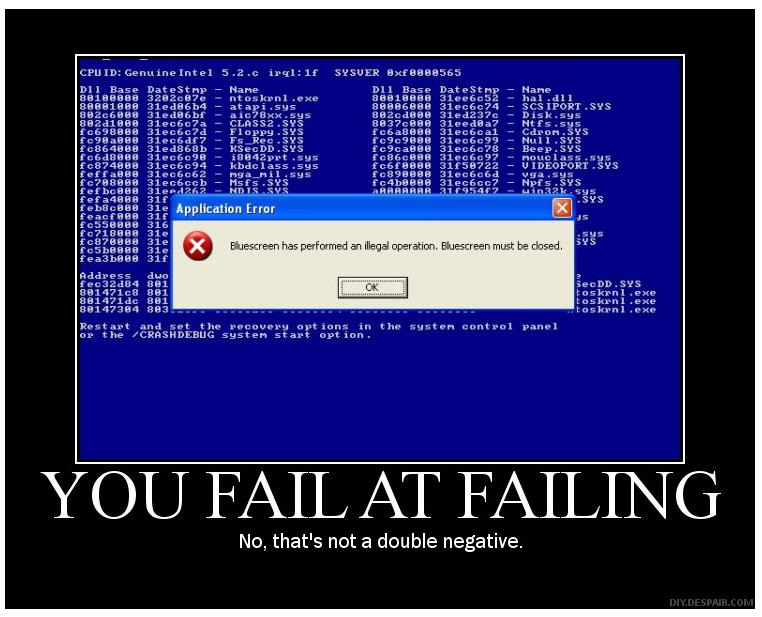 Name:  fail_20at_20failing.jpg
Views: 7
Size:  73.0 KB